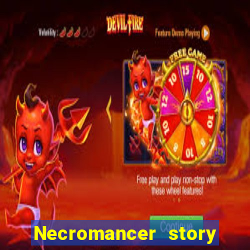 Necromancer story mod apk (unlimited skill points