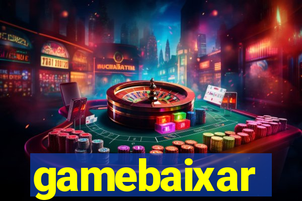 gamebaixar