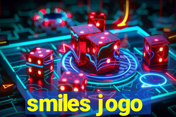 smiles jogo