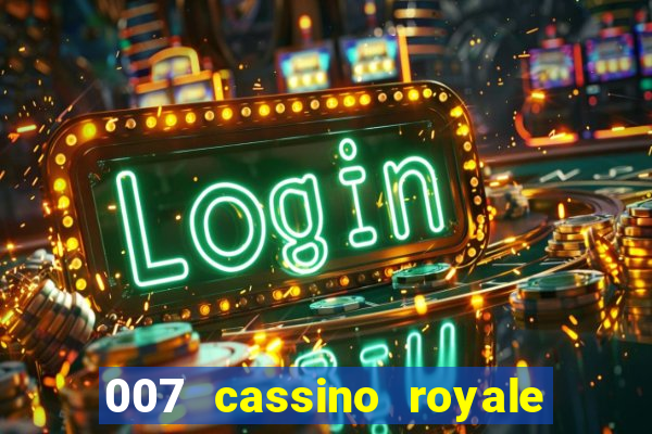 007 cassino royale download dublado utorrent