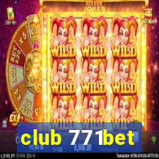 club 771bet