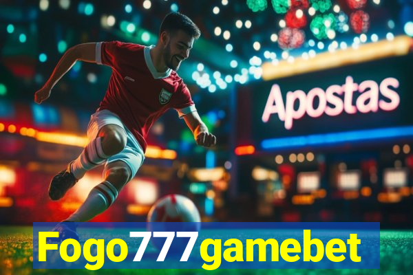 Fogo777gamebet