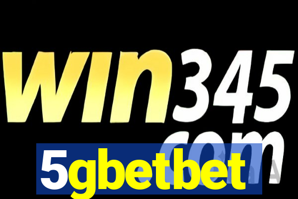 5gbetbet