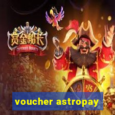 voucher astropay