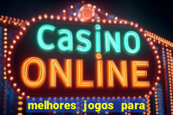 melhores jogos para ganhar dinheiro na internet