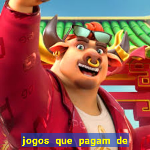 jogos que pagam de verdade sem depositar nada