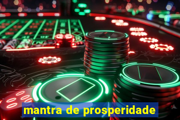 mantra de prosperidade