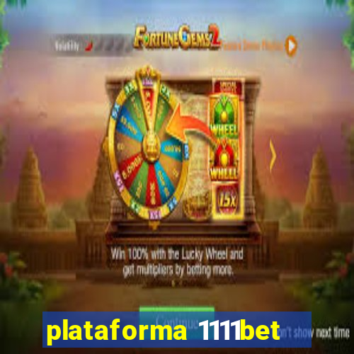 plataforma 1111bet