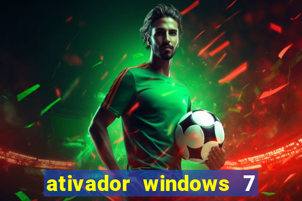 ativador windows 7 ultimate 64 bits download