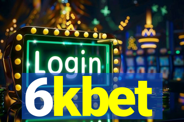 6kbet