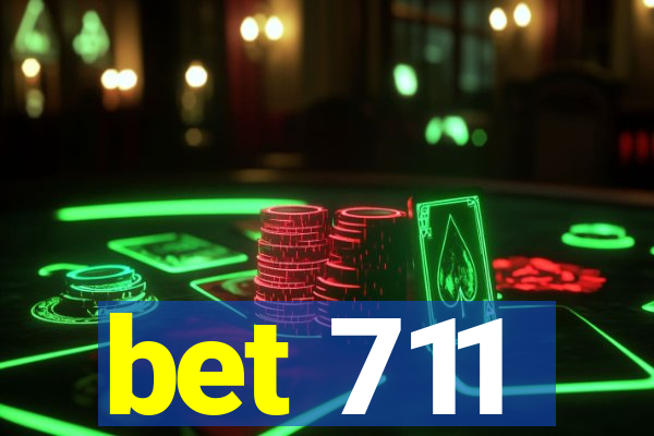 bet 711