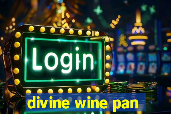 divine wine pan