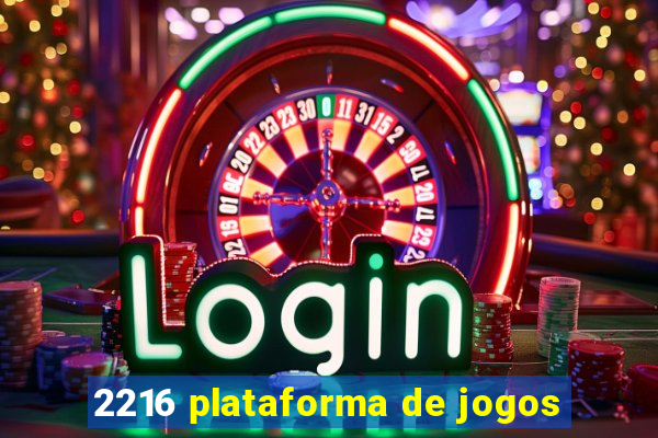 2216 plataforma de jogos