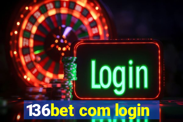 136bet com login