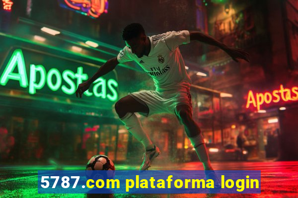 5787.com plataforma login