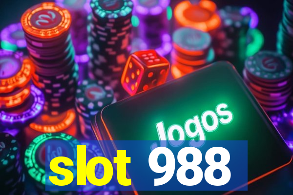 slot 988