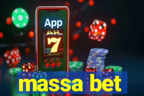 massa bet