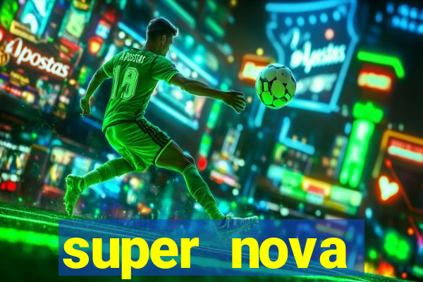 super nova itabirito supernova itabirito saude