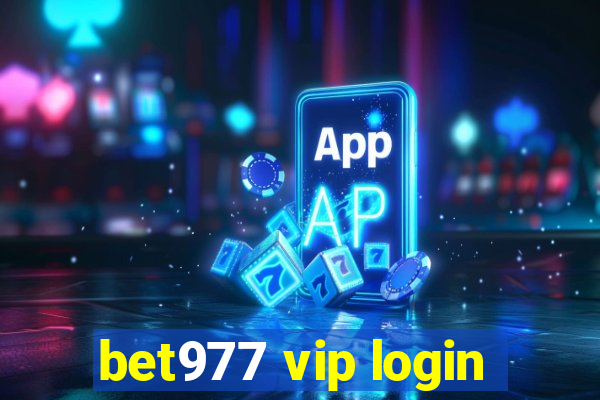 bet977 vip login