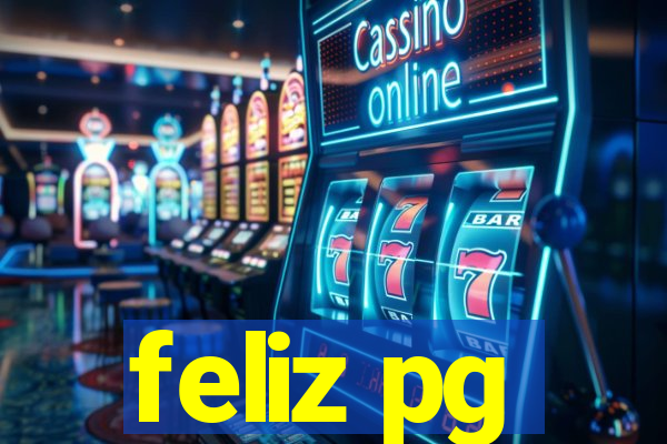 feliz pg