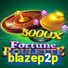 blazep2p