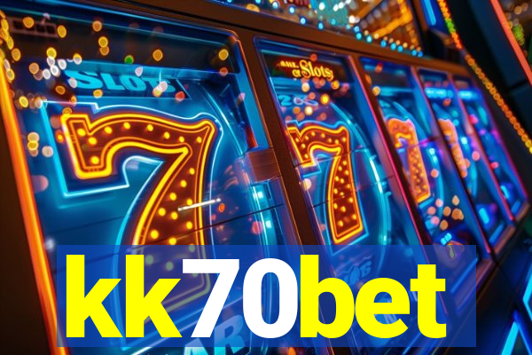 kk70bet