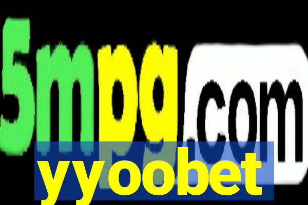 yyoobet