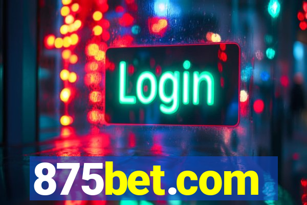 875bet.com