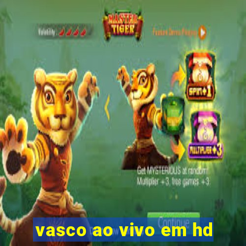 vasco ao vivo em hd