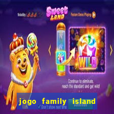 jogo family island energia infinita