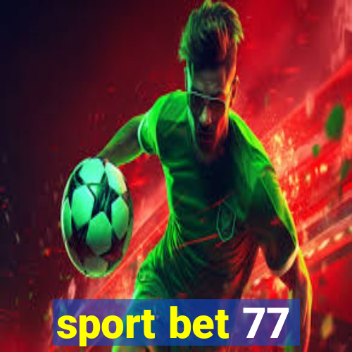 sport bet 77