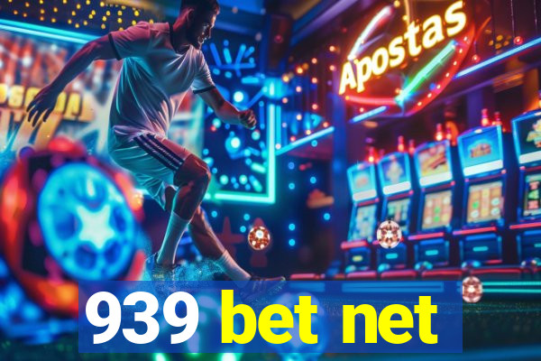 939 bet net