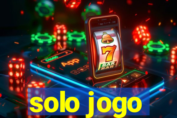 solo jogo