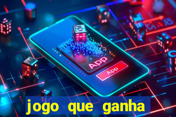 jogo que ganha dinheiro de verdade no pix