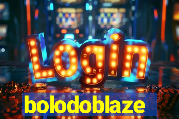 bolodoblaze