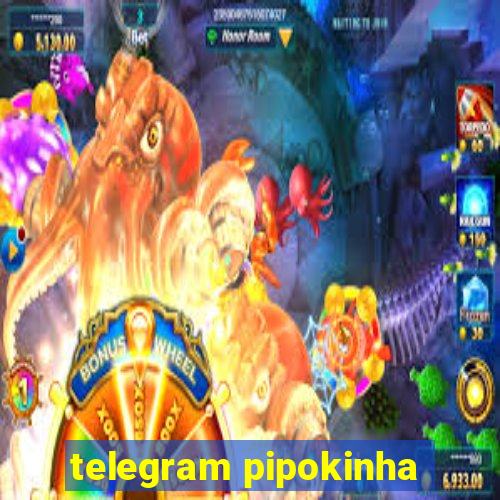 telegram pipokinha