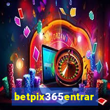 betpix365entrar