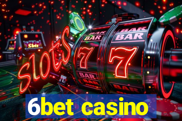 6bet casino