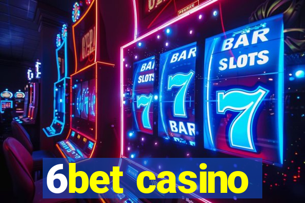 6bet casino