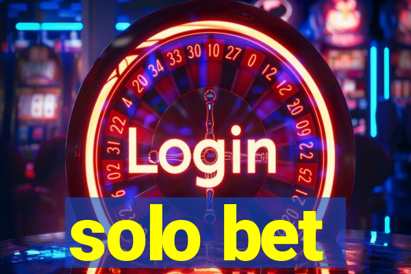 solo bet