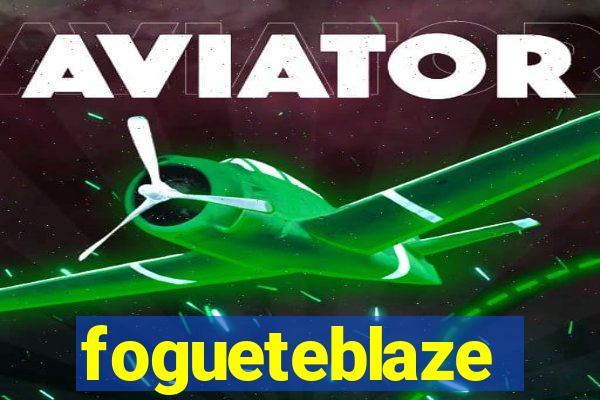 fogueteblaze