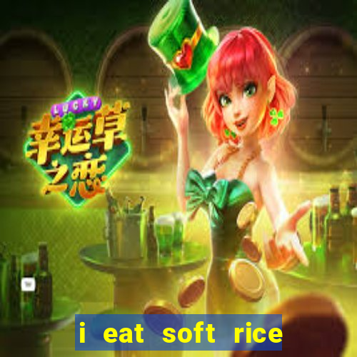 i eat soft rice in another world pt br cap 1