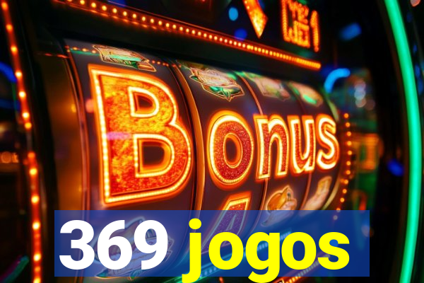 369 jogos