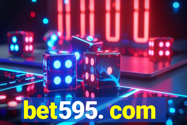 bet595. com