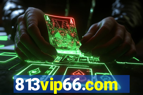 813vip66.com