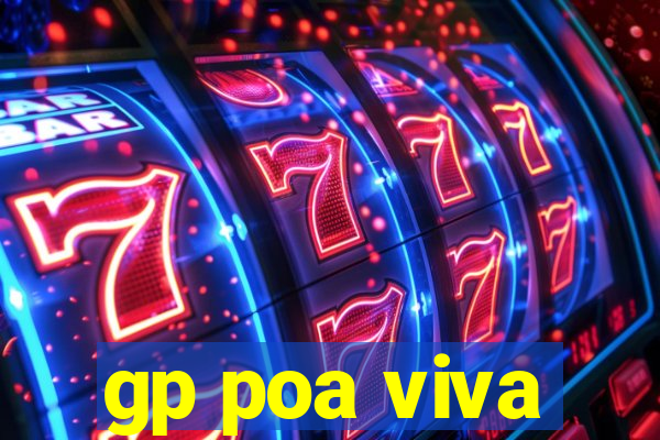 gp poa viva