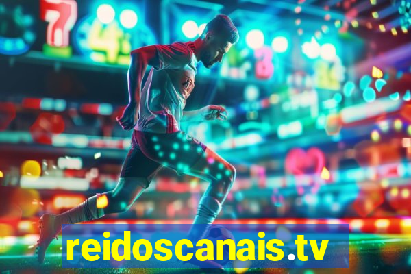 reidoscanais.tv