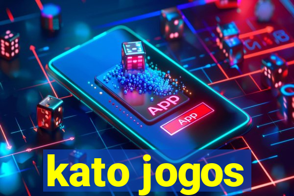 kato jogos