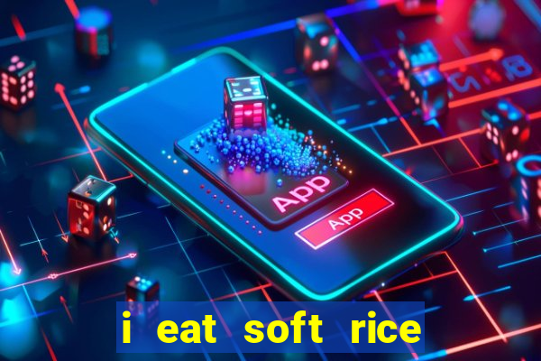 i eat soft rice in another world cap 1 pt br