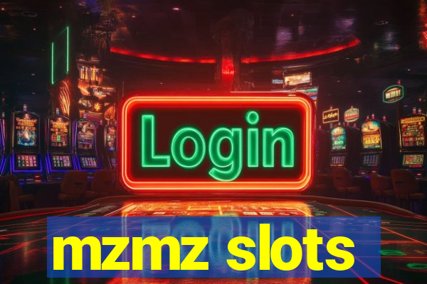 mzmz slots